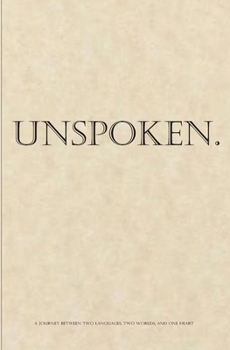 Paperback Unspoken. Book