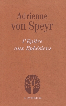 Paperback L'Epître aux Ephésiens [French] Book