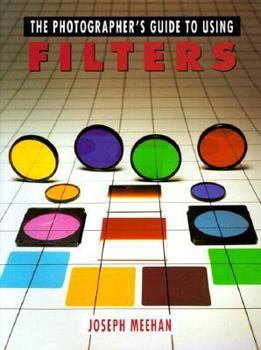 Paperback Photographer's Guide to Using Filters Book
