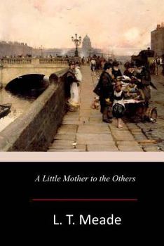 Paperback A Little Mother to the Others Book