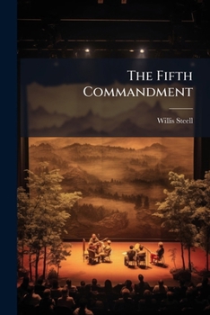Paperback The Fifth Commandment: A Play In One Act Book