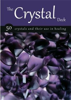 Paperback Crystal Deck: 50 Crystals and Their Use in Healing Book