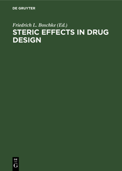 Hardcover Steric Effects in Drug Design Book