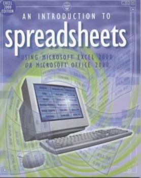 Paperback Introduction to Spreadsheets Excel 2000 Book