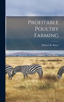 Hardcover Profitable Poultry Farming Book
