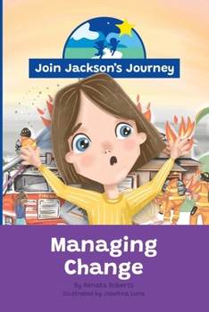 Paperback JOIN JACKSON's JOURNEY Managing Change Book