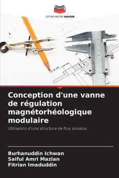 Paperback Conception d'une vanne de régulation magnétorhéologique modulaire [French] Book