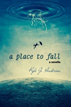 Paperback A Place To Fall Book