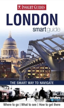 London Insight Smart Guide (Insight Smart Guides) - Book  of the Insight Guides London