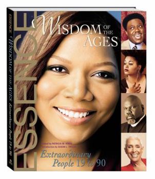 Hardcover Wisdom of the Ages: Extraordinary People Ages 19-90 Book