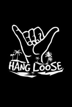 Hang Loose: 6x9 Windsurfing lined ruled paper notebook notes