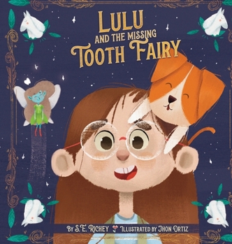 Hardcover Lulu and the Missing Tooth Fairy Book