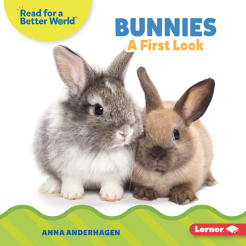 Library Binding Bunnies: A First Look Book