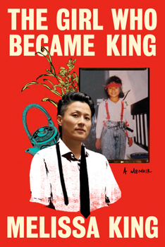The Girl Who Became King: A Chef's Memoir