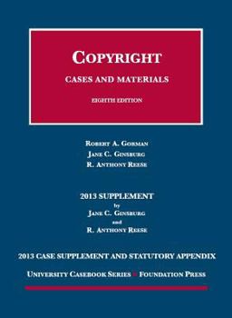 Paperback Copyright, 8th, 2013 Case Supplement and Statutory Appendix Book