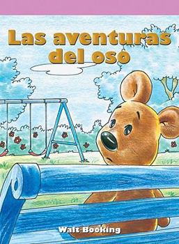 Las Aventuras del Oso - Book  of the Lecturas del Barrio