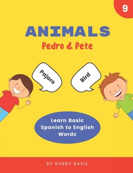 Paperback Animals: Learn Basic Spanish to English Words Book