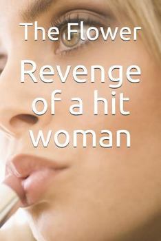 Paperback Revenge of a Hit Woman Book
