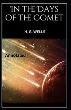 Paperback In the Days of the Comet Annotated Book