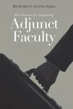 Hardcover Best Practices for Supporting Adjunct Faculty Book