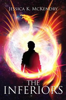 The Inferiors (From the Ashes, #2)