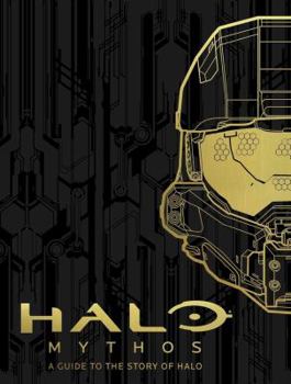 Hardcover Halo Mythos: A Guide to the Story of Halo Book