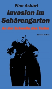 Hardcover Invasion im Schärengarten: An der Schwelle des Todes [German] Book