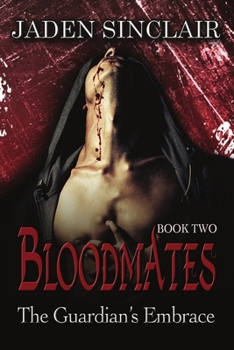 The Guardian's Embrace - Book #2 of the Bloodmates
