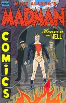 Madman Comics Volume 4: Heaven and Hell (G-Men from Hell 1-5) - Book  of the Madman Comics