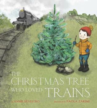 Hardcover The Christmas Tree Who Loved Trains: A Christmas Holiday Book for Kids Book
