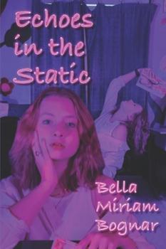 Paperback Echoes in the Static Book