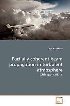 Paperback Partially coherent beam propagation in turbulent atmosphere Book