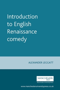 Paperback Introduction to English Renaissance Comedy Book