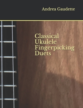 Paperback Classical Ukulele Fingerpicking Duets Book