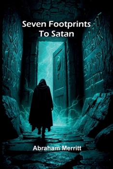 Paperback Seven Footprints To Satan Book