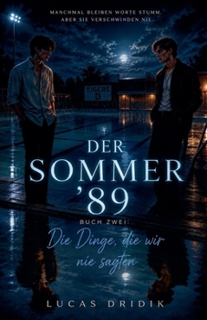 Paperback Der Sommer '89: Die Dinge, die wir nie sagten [German] Book