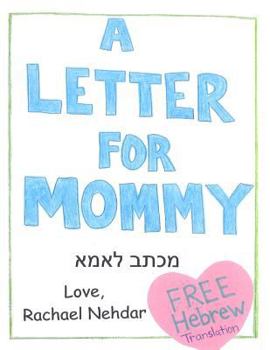 Paperback A Letter For Mommy Book