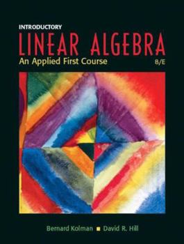 Hardcover Introductory Linear Algebra: An Applied First Course Book