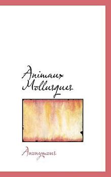 Paperback Animaux Mollusques [French] Book