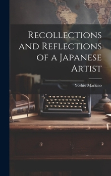 Hardcover Recollections and Reflections of a Japanese Artist Book