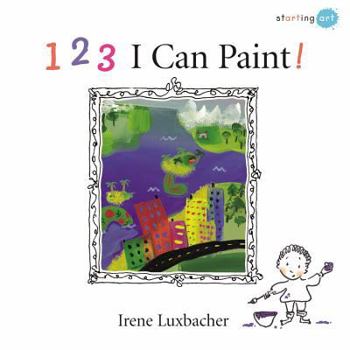 Hardcover 123 I Can Paint! Book