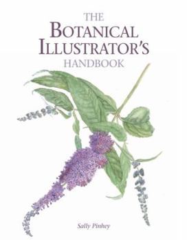 Paperback The Botanical Illustrator's Handbook Book