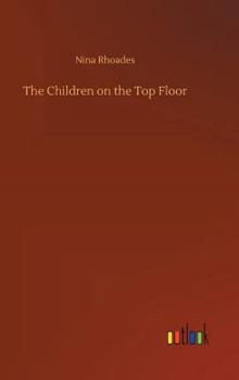 The Children on the Top Floor - Book #2 of the Winifred Hamilton