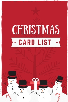 Paperback Christmas Card List: Record Book and Tracker For Holiday Cards You Send and Receive, Christmas Wish List, Christmas gift Tracker (Christmas Book