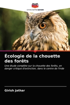 Paperback Écologie de la chouette des forêts [French] Book