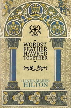 Paperback Words of a Feather Hawked Together Book