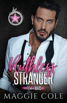 Ruthless Stranger (Mafia Wars, #1) - Book #1 of the Mafia Wars