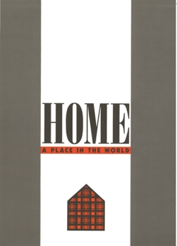 Hardcover Home: A Place in the World Book