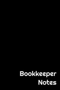 Paperback Bookkeeper Notes: Wide Ruled Notebook Book