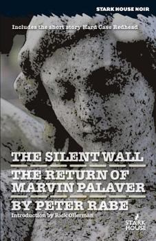 Paperback The Silent Wall / The Return of Marvin Palaver Book